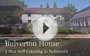 Bulverton House, 5 Star Luxury Self Catering in Sidmouth