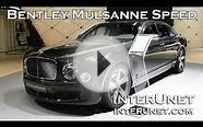 What does luxury look like - Bentley Mulsanne Speed
