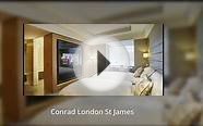 Conrad London St James - 5 Star Luxury Hotel in London