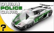 DUBAI POLICE CARS - Luxury Super Cars